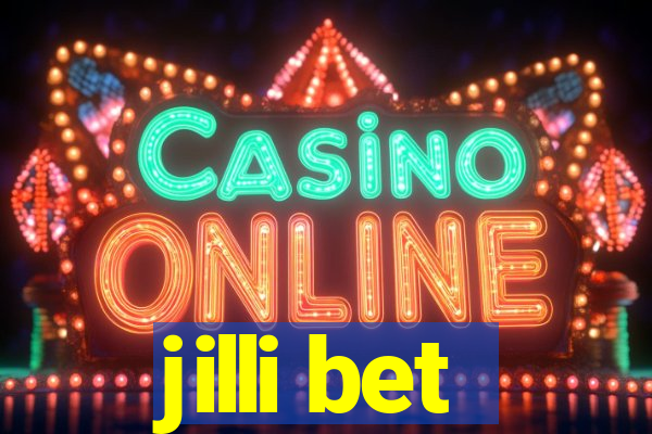 jilli bet